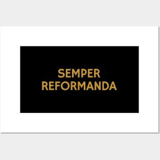 Semper Reformanda Posters and Art